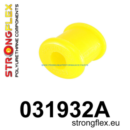 STRONGFLEX TULEJA WSPORNIKA DRĄŻKA ZMIANY BIEGÓW - PRZEDNIA 19MM SPORT BMW SERIA 1, 2, 3, 4, 5, 6, 7, 8, X1, X3, X4, X5, Z1, Z3, Z4, Z8